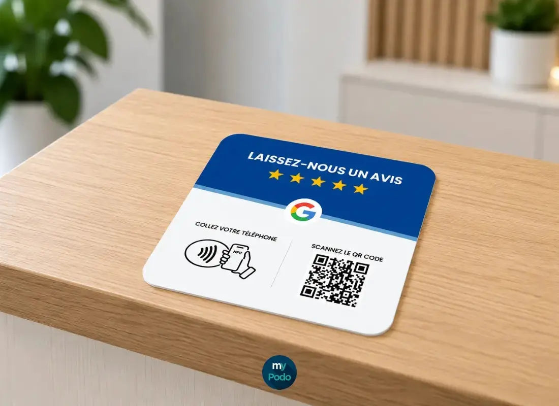 Plaque Avis Google pour podologue : la solution pour collecter plus d'avis en cabinet My Podologie